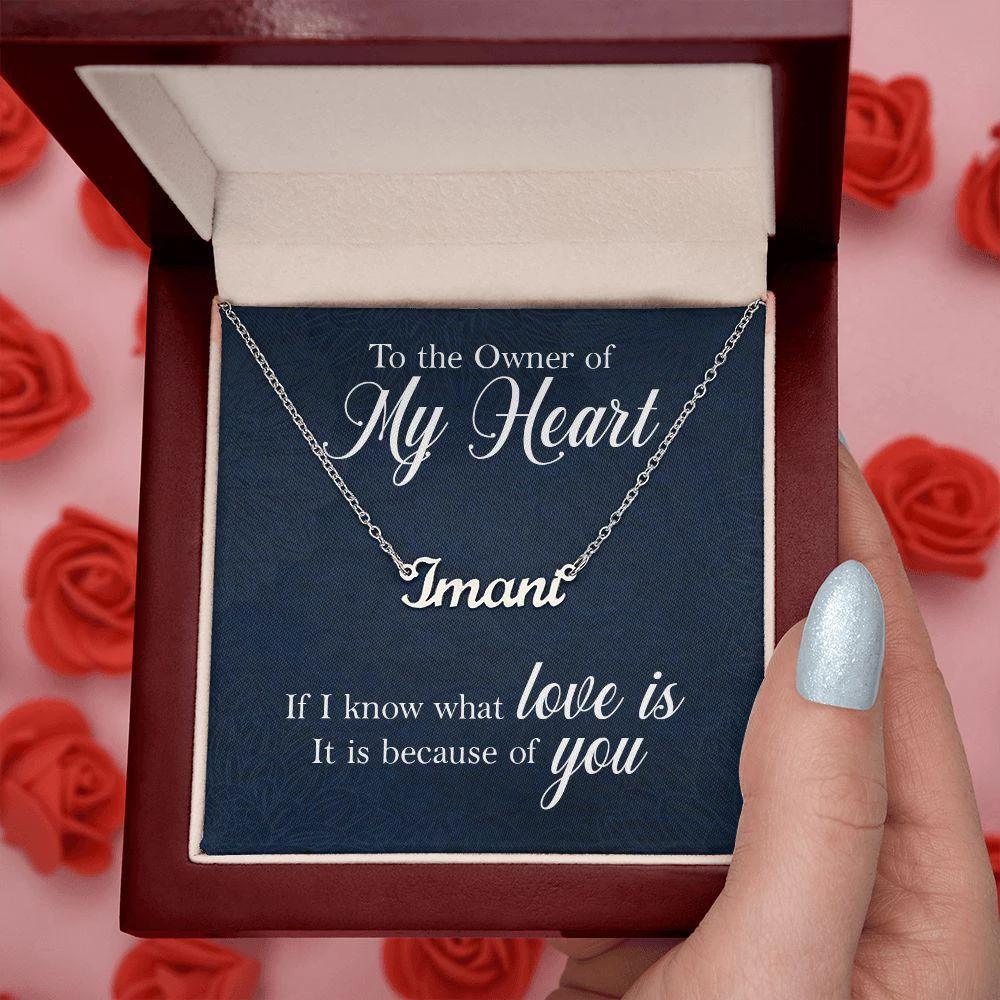 To the Owner of my Heart Personalized Name Necklace