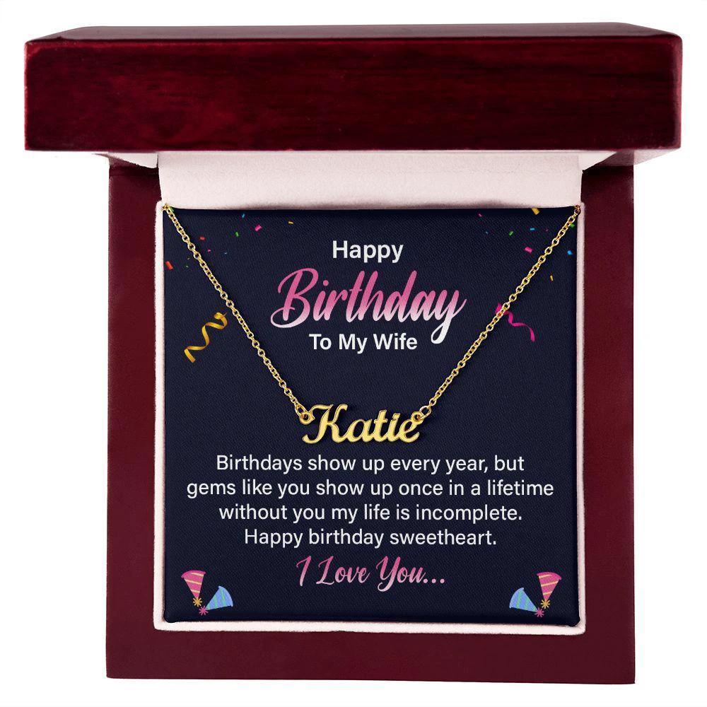 Happy Birthday to my Wife - Personalized Name Necklace