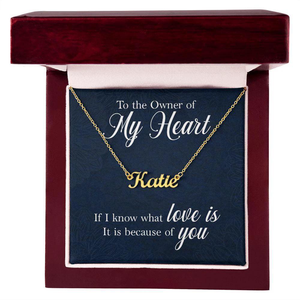 To the Owner of my Heart Personalized Name Necklace