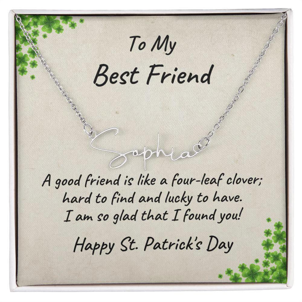To My Best Friend - St. Patrick's Day Personalized Script Name Necklace