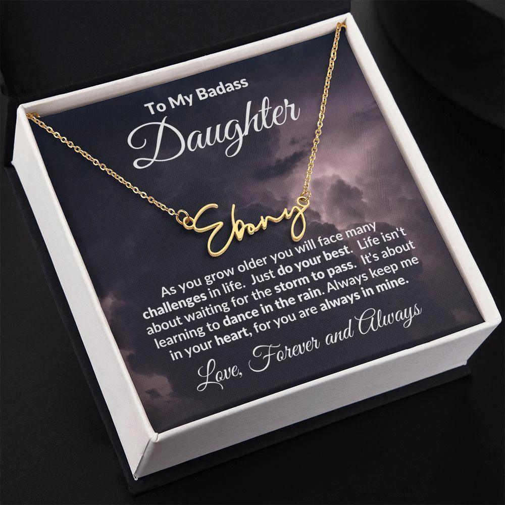 To My Badass Daughter Dance in the Rain Personalized Name Necklace