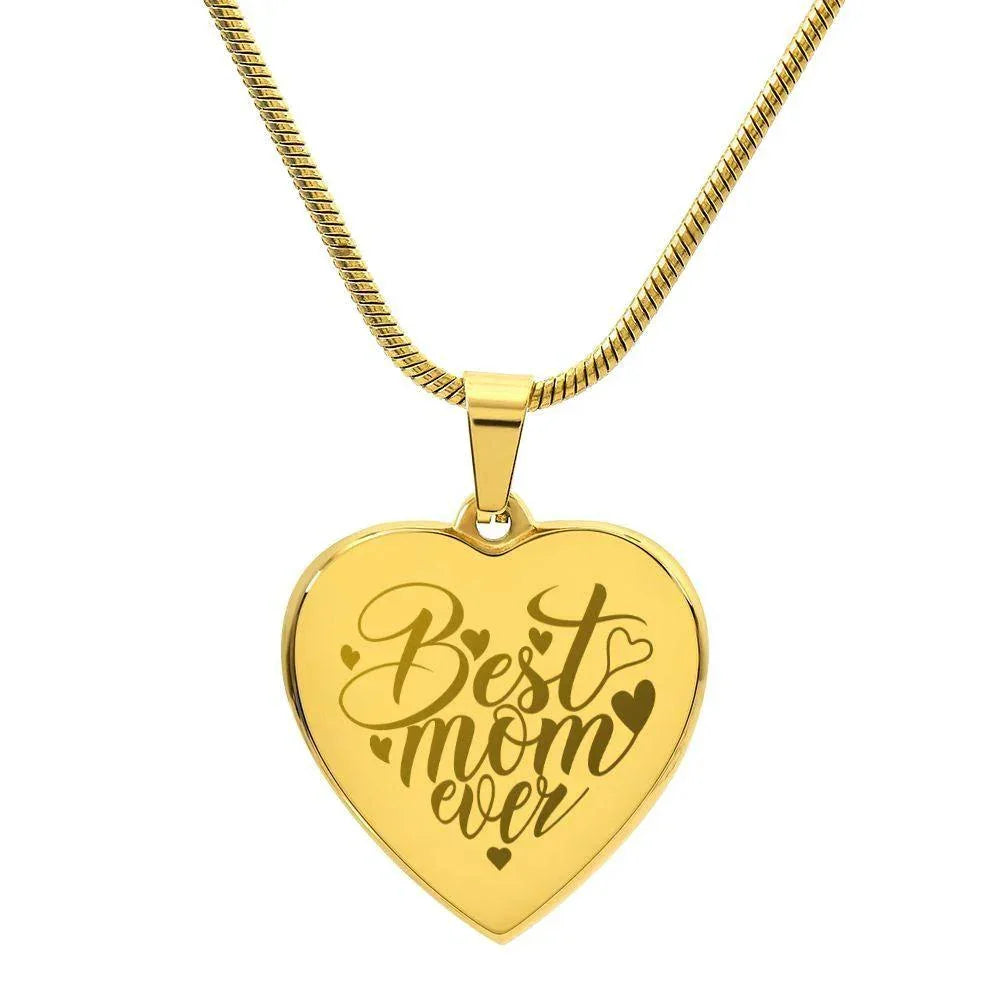 To My Mother - Best Mom Ever - Engraved Heart Necklace
