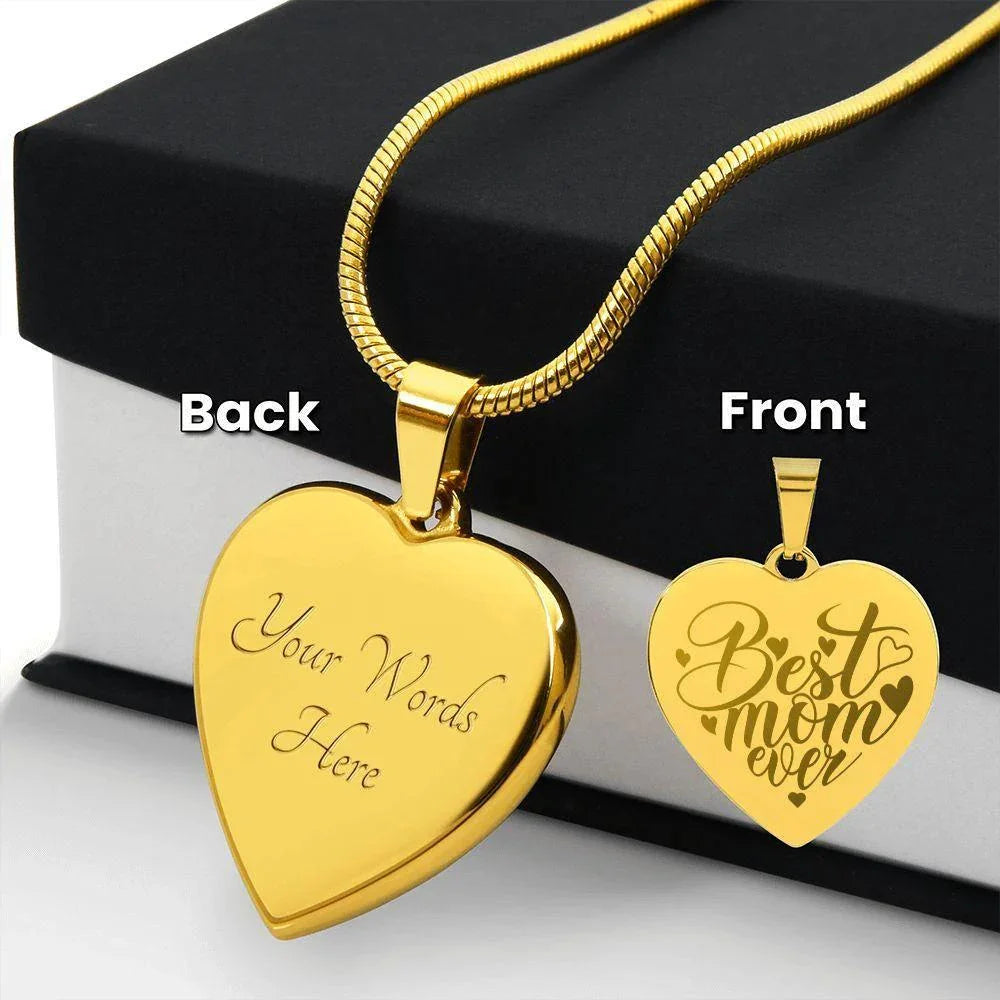 To My Mother - Best Mom Ever - Engraved Heart Necklace