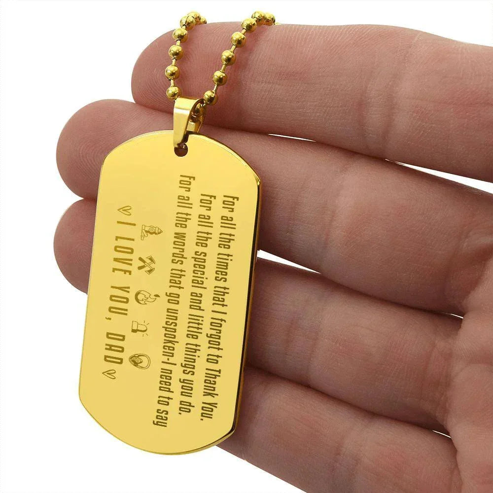 To My Firefighter Dad Engraved Dog Tag Necklace