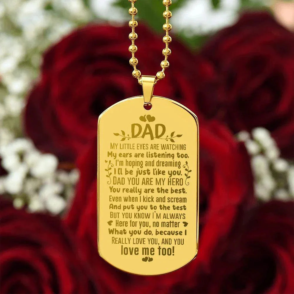 Gift For Dad - You Are My Hero - Engraved Dog Tag Necklace