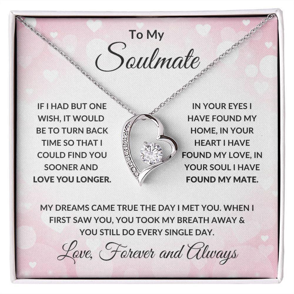 Gift for Soulmate - My Dreams Came True - Forever Love Heart Pendant Necklace