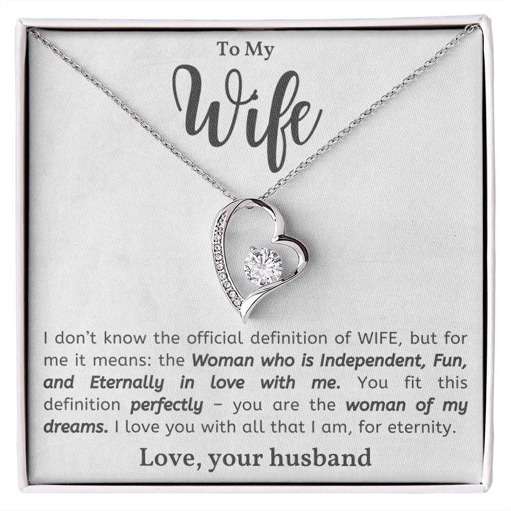 To My Wife - Woman of My Dreams - Forever Love Heart Pendant Necklace