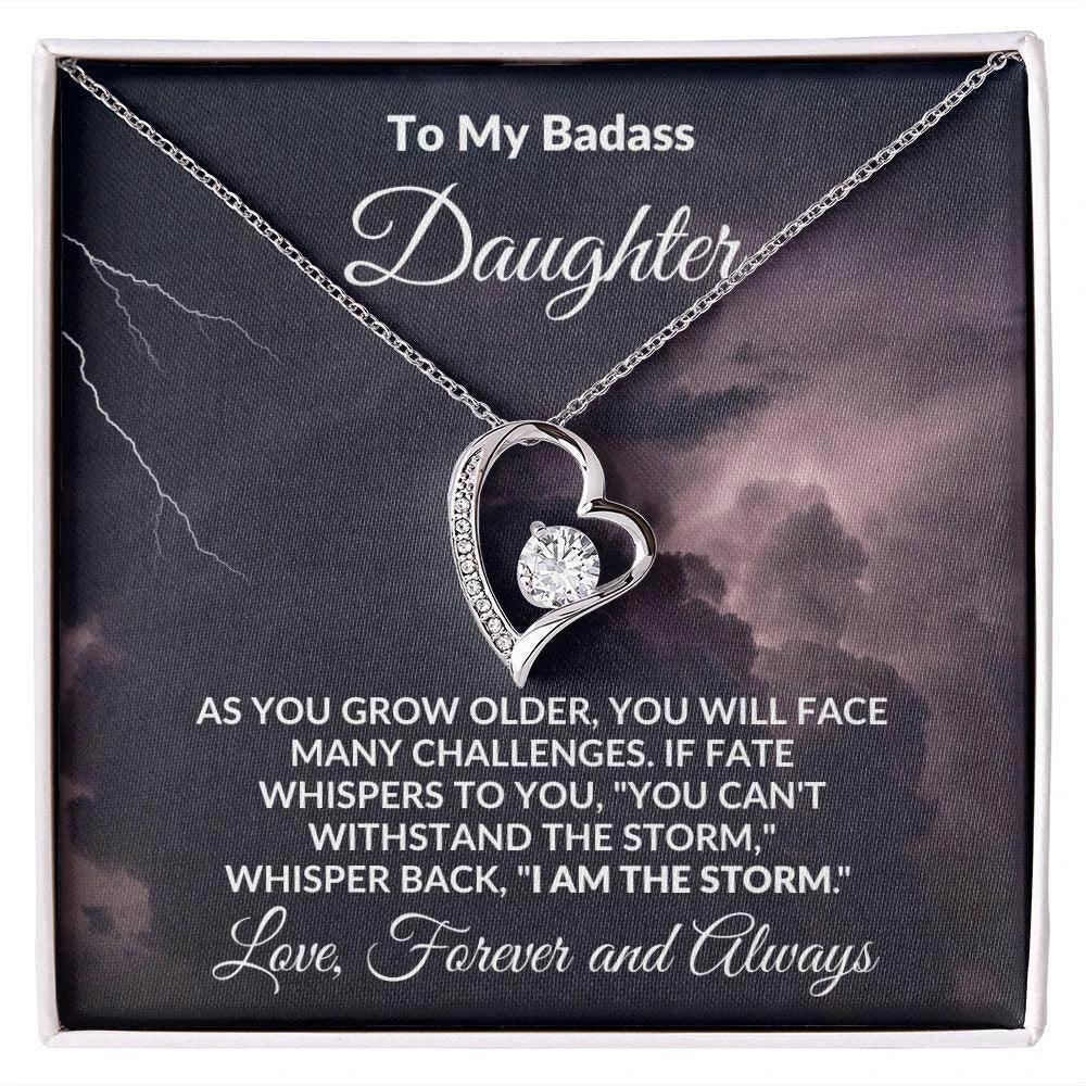 To My Badass Daughter - Storm - Forever Love Heart Pendant Necklace