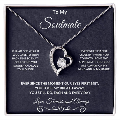 To My Soulmate I Love You Forever and Always Necklace - Mallard Moon Gift Shop