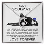 To My Soulmate - Smokin' Hot Valentine - Forever Love Pendant Necklace