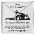 To My Soulmate - From Your Smokin' Hot Lover - Heart Pendant Necklace