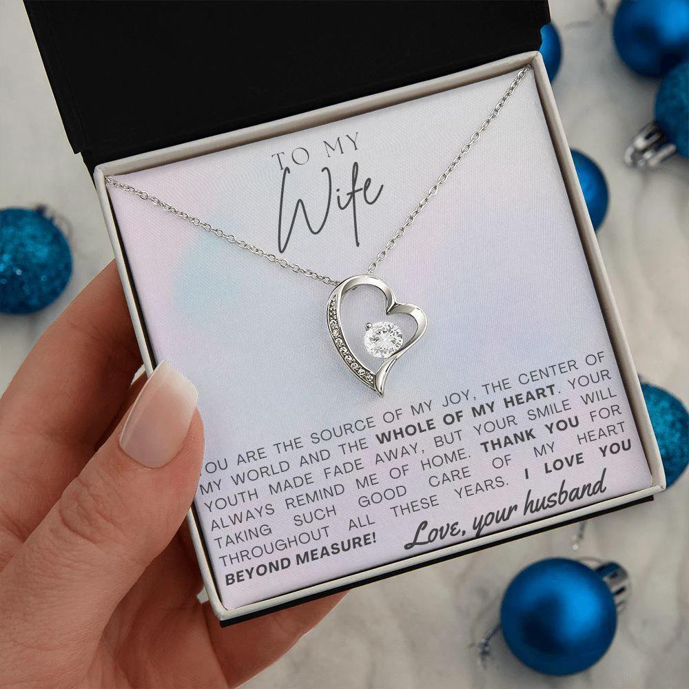 To My Wife - Whole of My Heart - Forever Love Heart Pendant Necklace