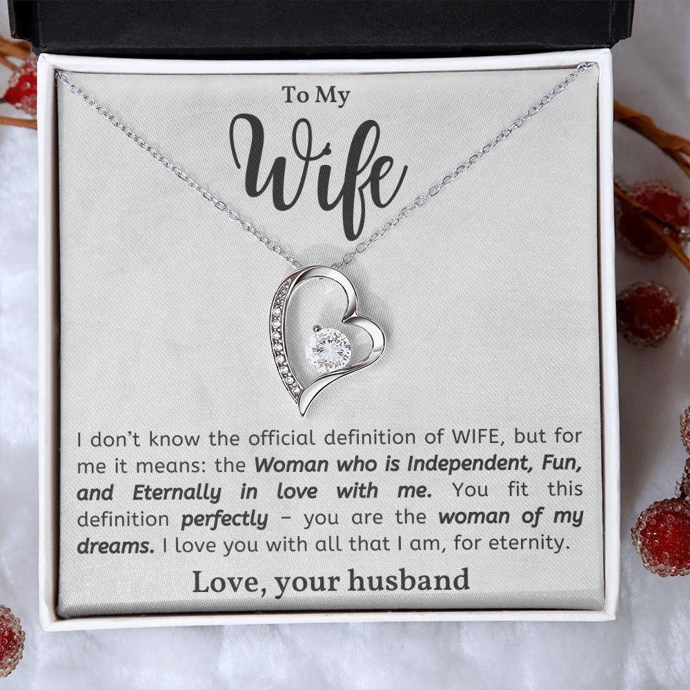 To My Wife - Woman of My Dreams - Forever Love Heart Pendant Necklace