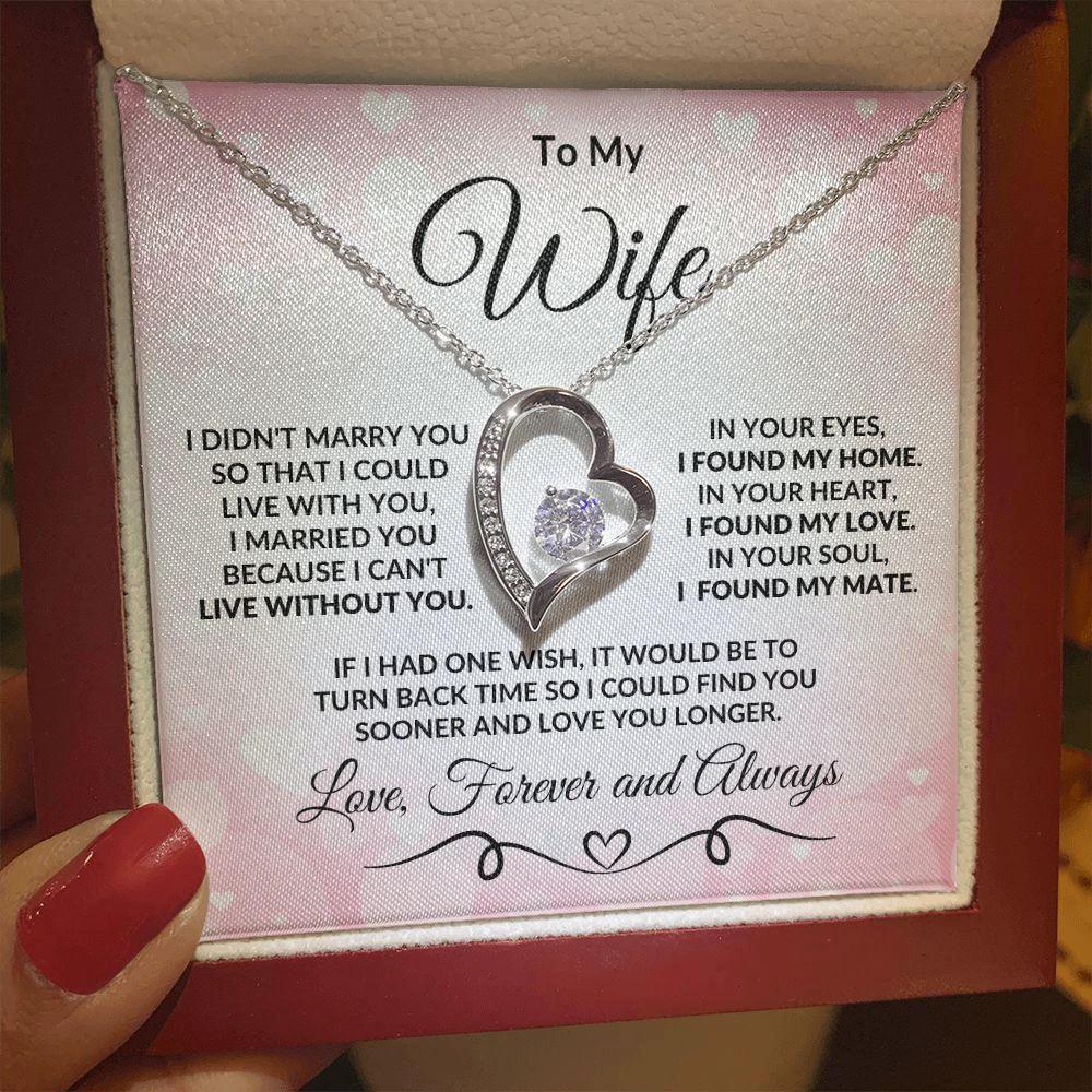 To My Wife - I Found My Love - Heart Pendant Necklace with Message Card and Gift Box