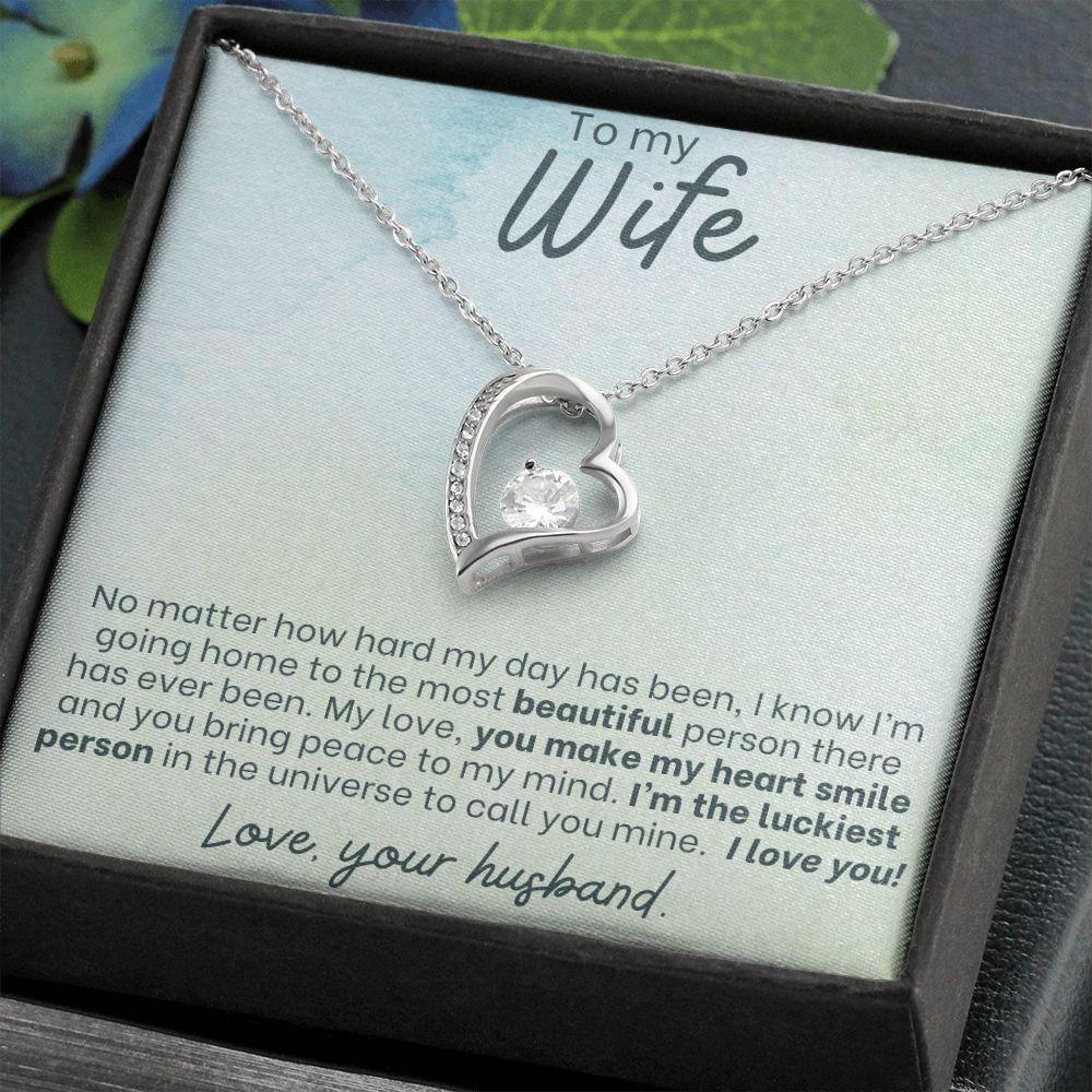 To My Wife - You Make My Heart Smile - Forever Love Necklace