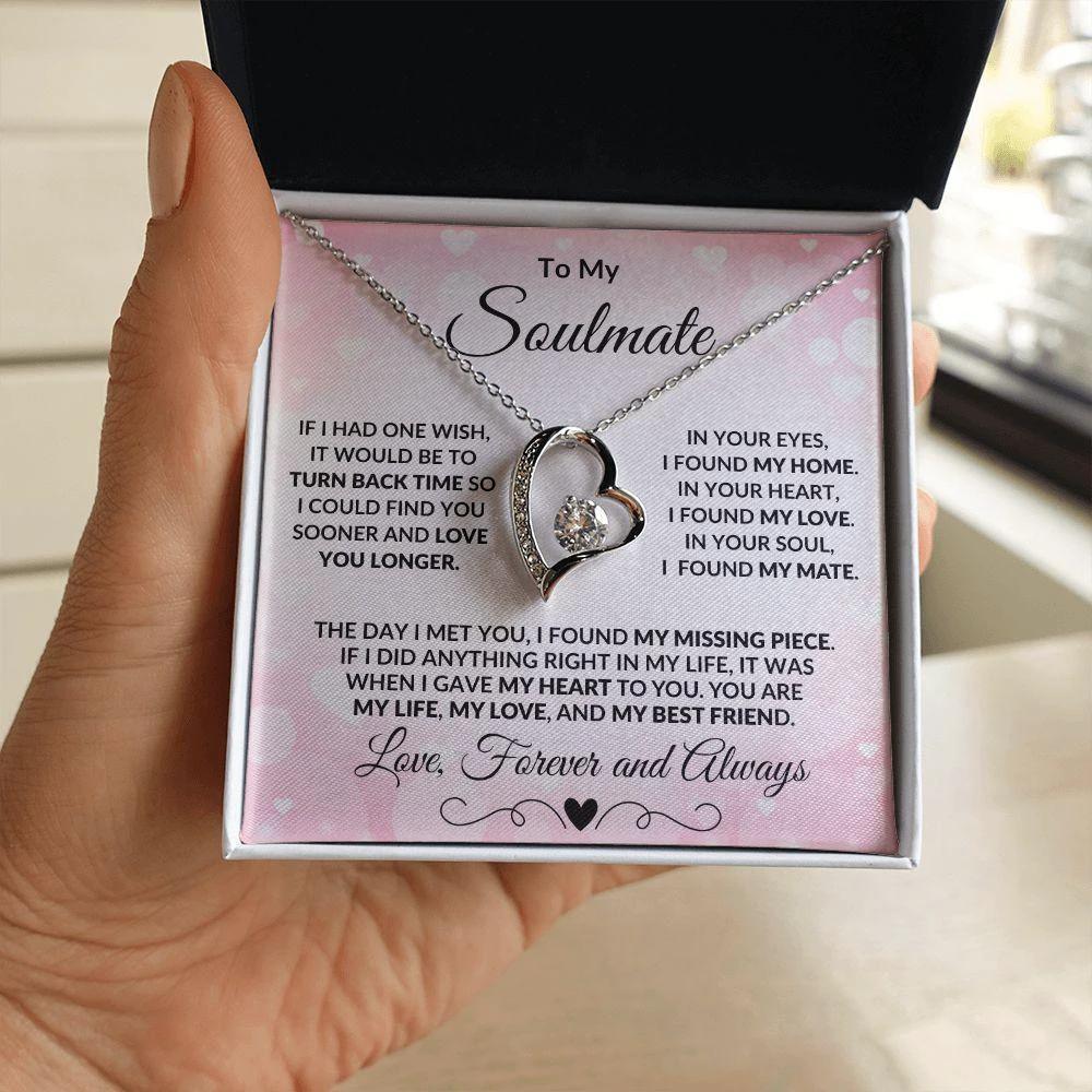 To My Soulmate - I Found My Missing Piece - Forever Love Heart Pendant Necklace