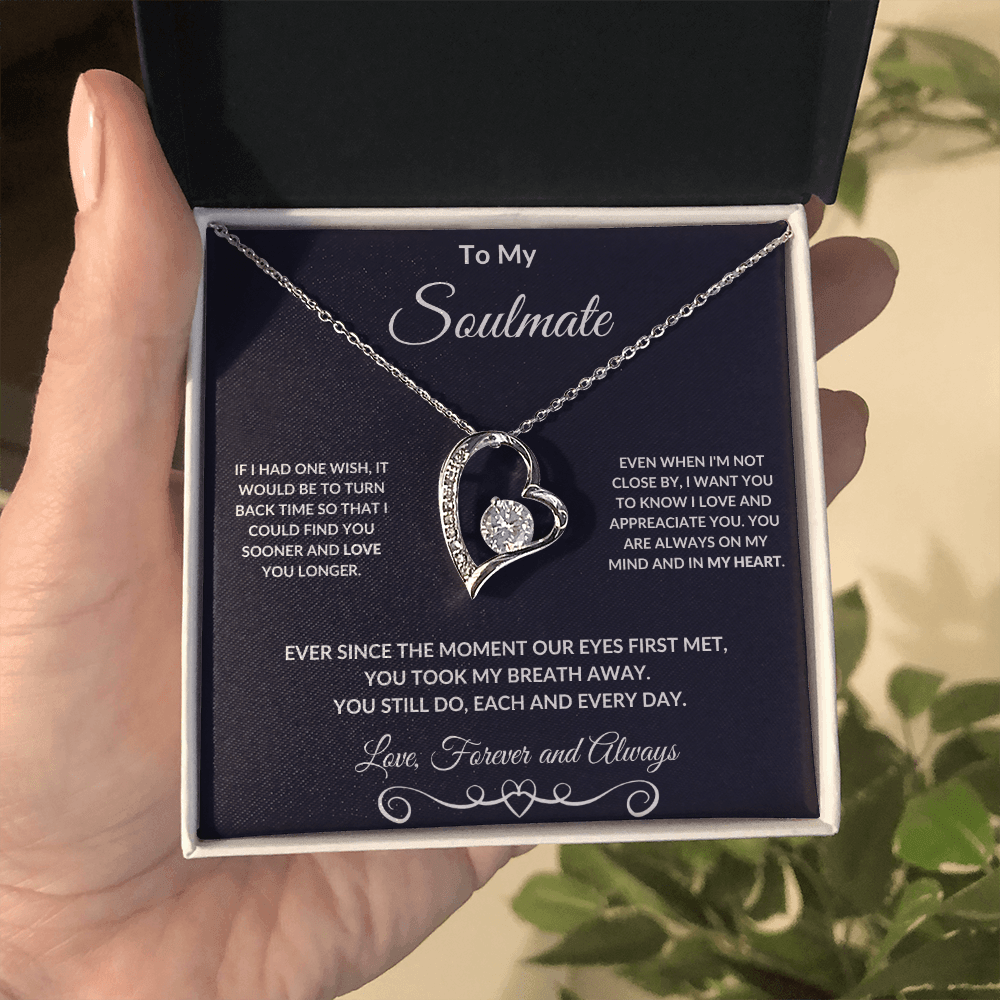 To My Soulmate I Love You Forever and Always Necklace - Mallard Moon Gift Shop
