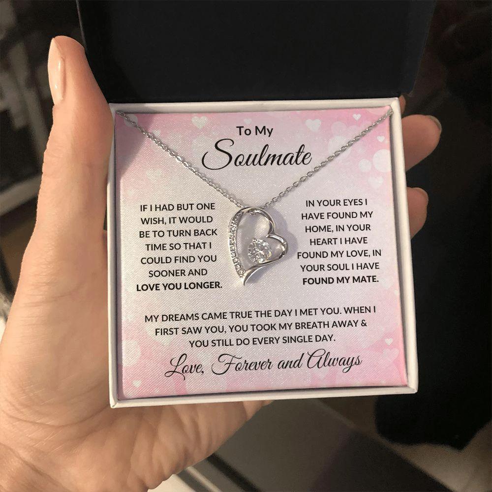 Gift for Soulmate - My Dreams Came True - Forever Love Heart Pendant Necklace