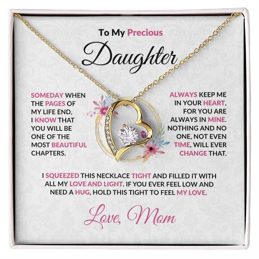 To My Precious Daughter Forever Love Pendant Necklace with Message Card and Gift Box