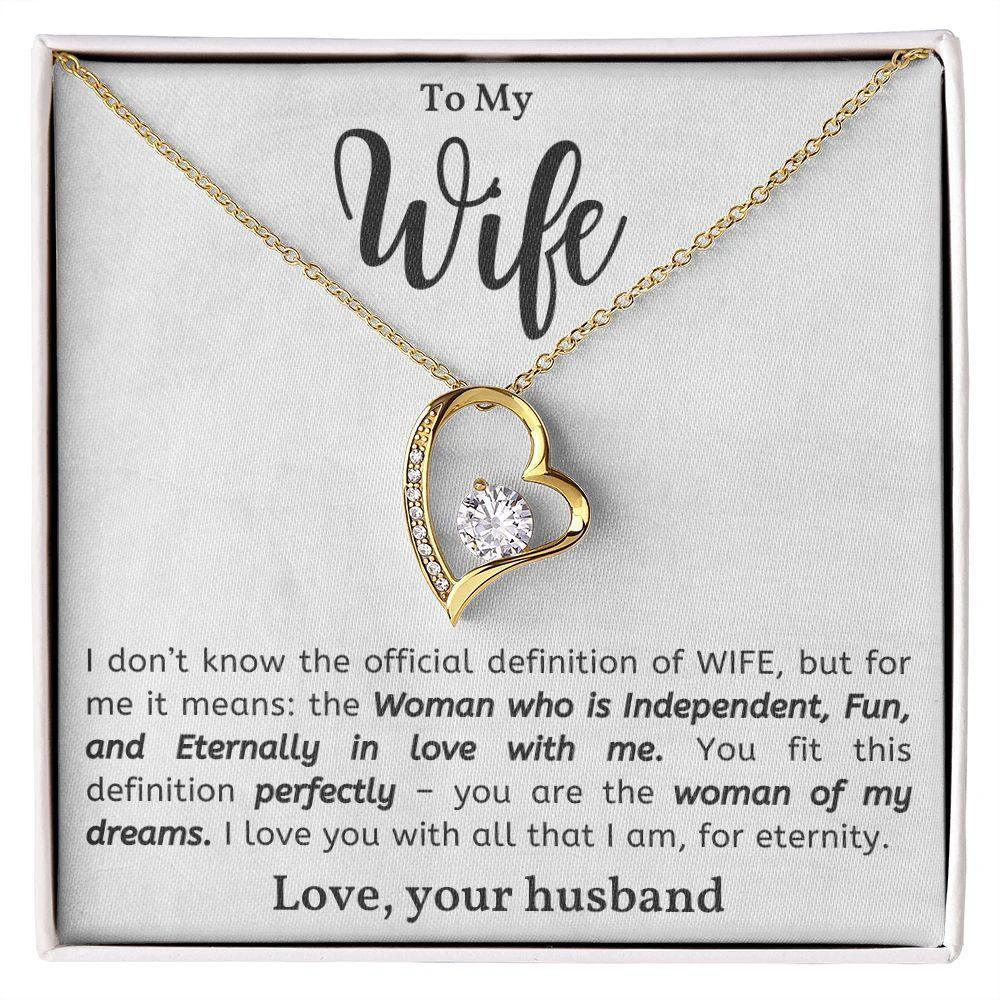 To My Wife - Woman of My Dreams - Forever Love Heart Pendant Necklace