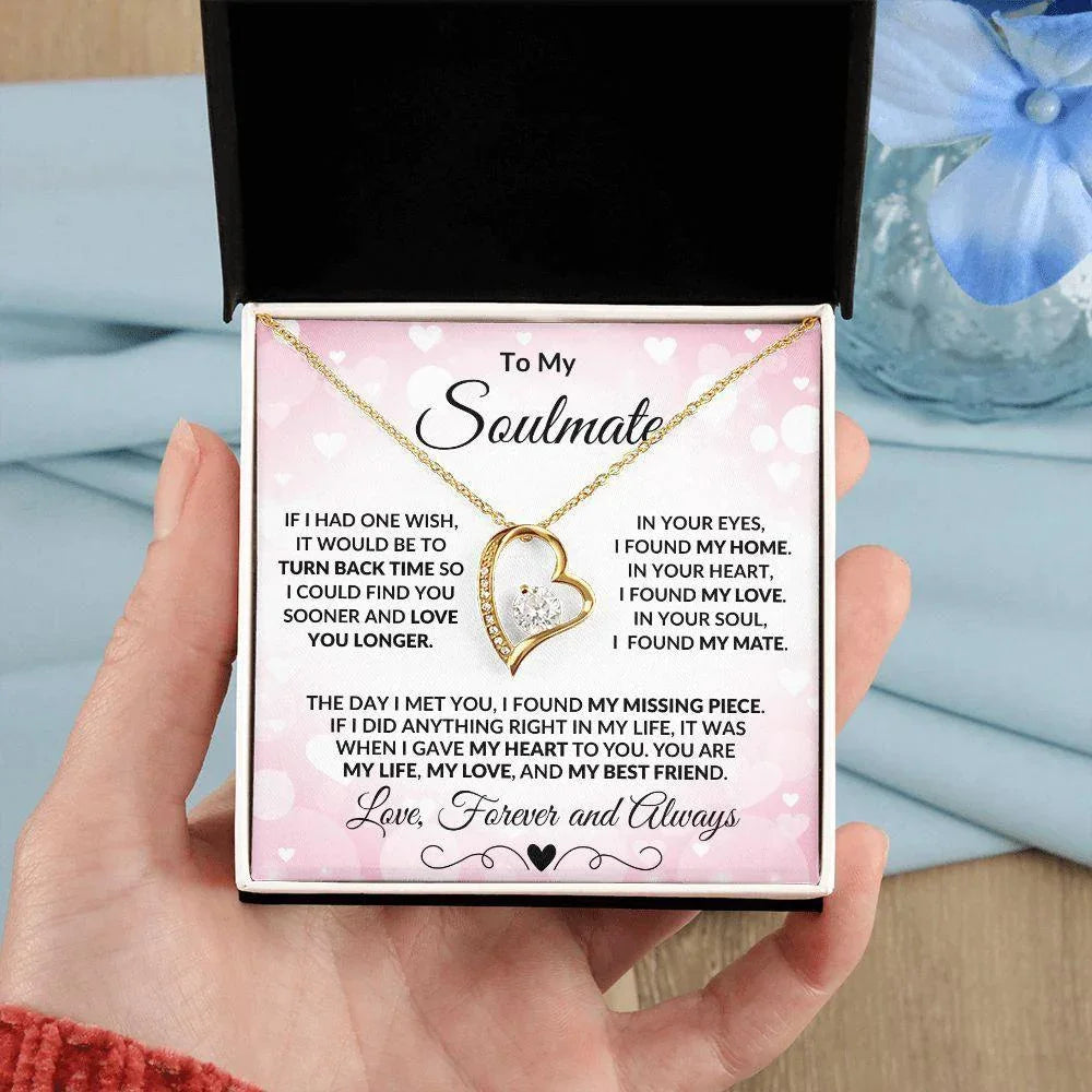 To My Soulmate - I Found My Missing Piece - Forever Love Heart Pendant Necklace