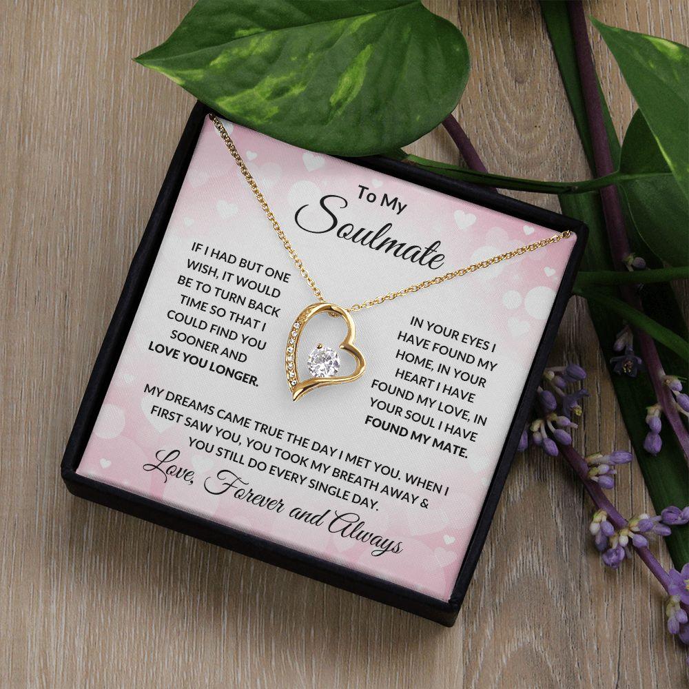 Gift for Soulmate - My Dreams Came True - Forever Love Heart Pendant Necklace - Mallard Moon Gift Shop