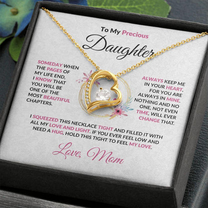 To My Precious Daughter Forever Love Pendant Necklace with Message Card and Gift Box - Mallard Moon Gift Shop