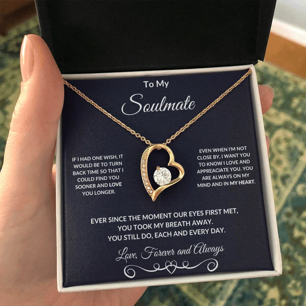 To My Soulmate I Love You Forever and Always Necklace