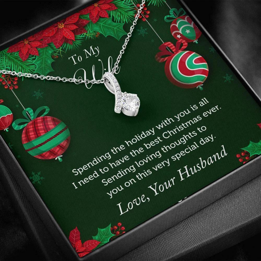 To My Wife - You are all I ever need - Pendant Necklace