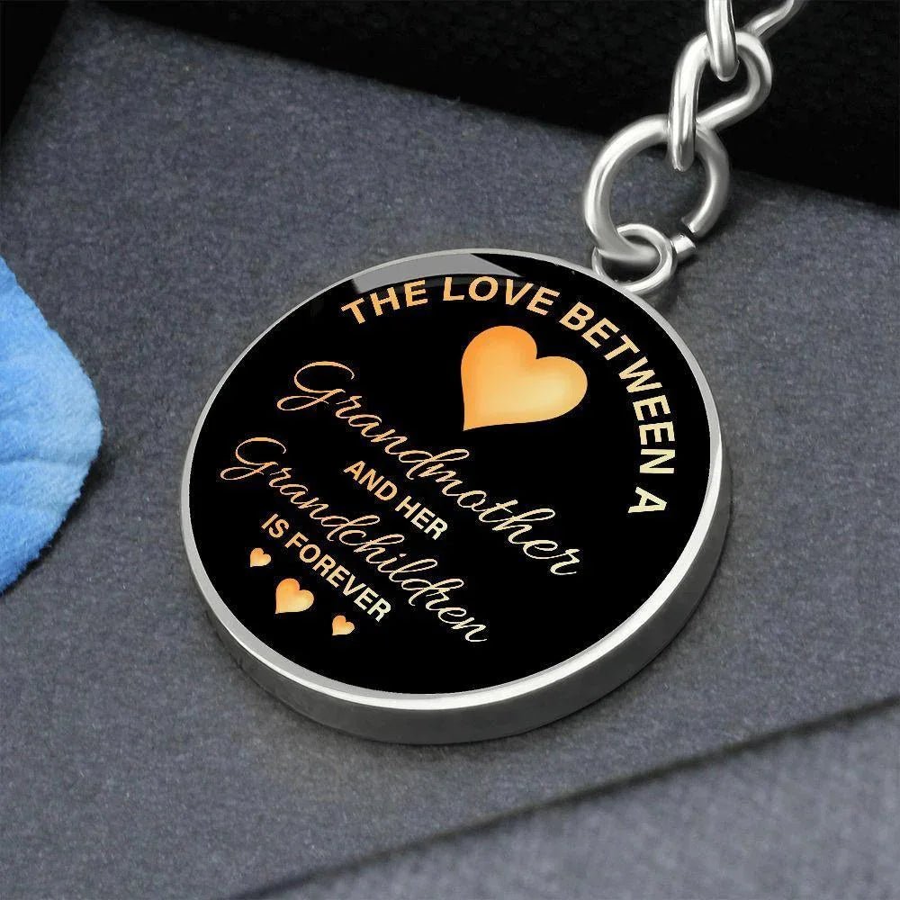 The Love Between a Grandmother and her Grandchildren is Forever Engraved Circle Keychain