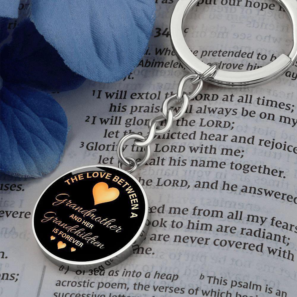 The Love Between a Grandmother and her Grandchildren is Forever Engraved Circle Keychain