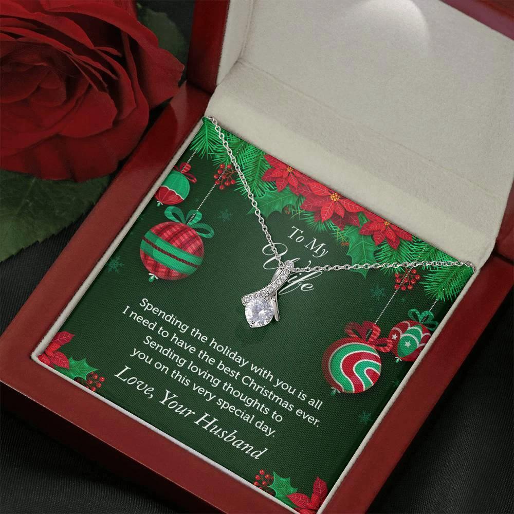 To My Wife - You are all I ever need - Pendant Necklace