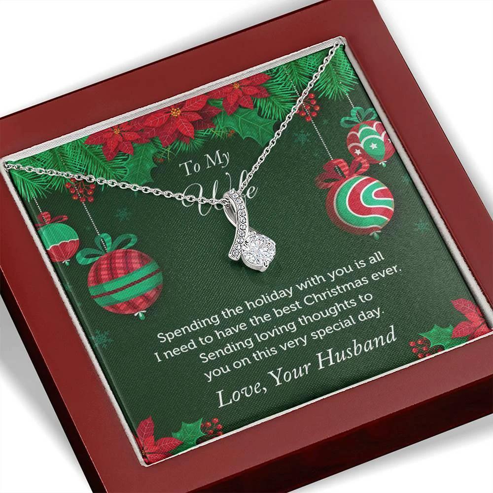 To My Wife - You are all I ever need - Pendant Necklace