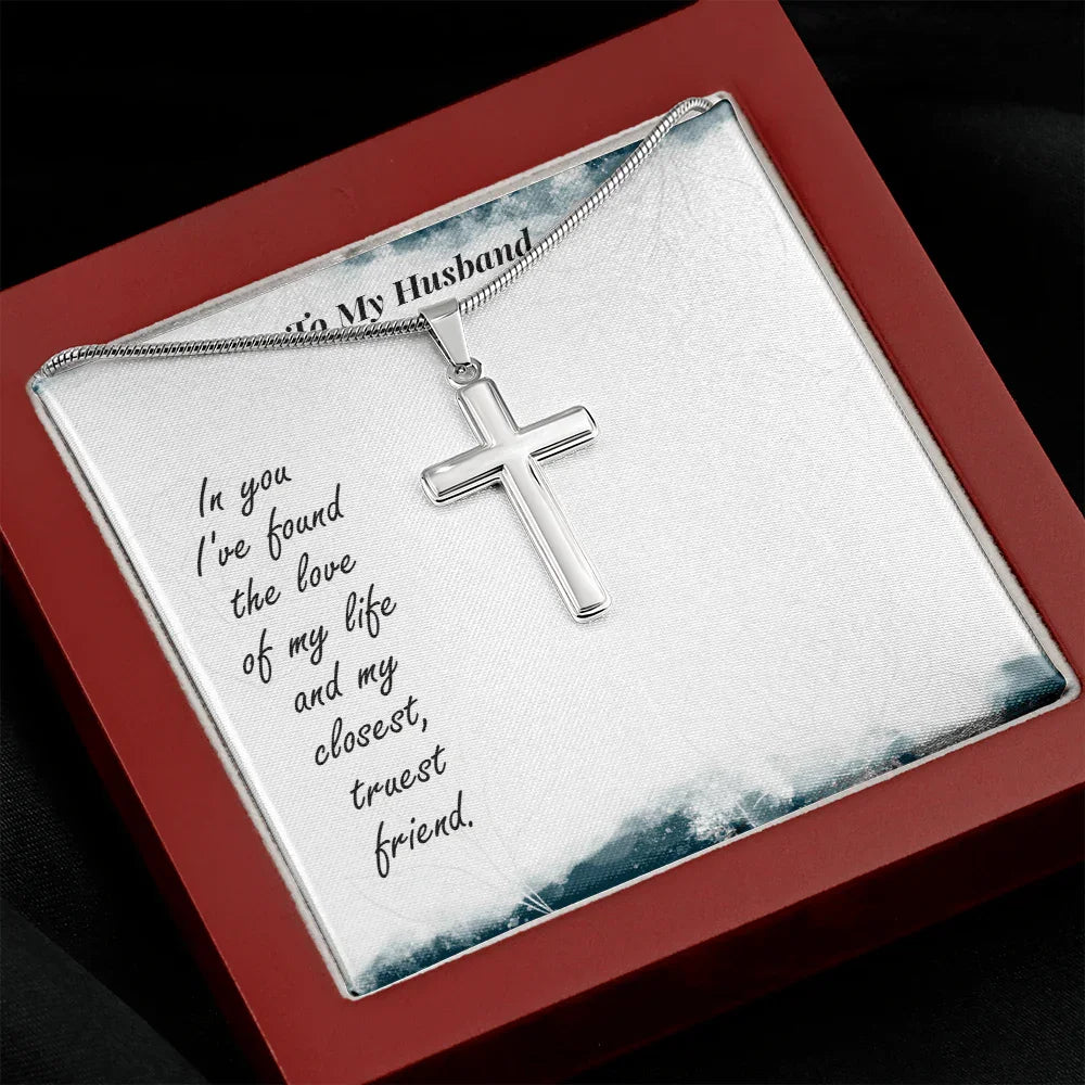 Gift for Husband - Love of My Life - Cross Pendant Necklace