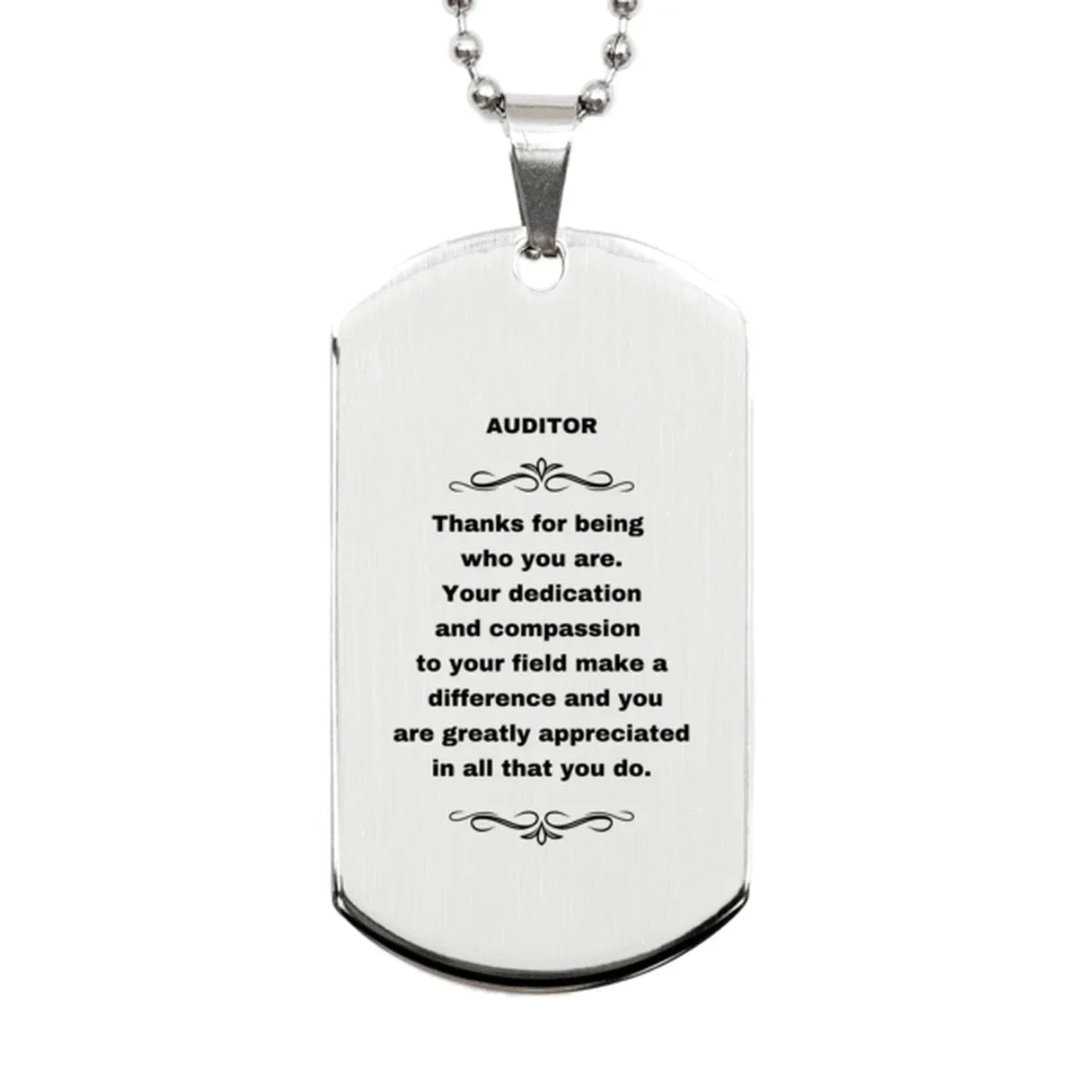 Auditor Silver Dog Tag Engraved Necklace - Thanks for being who you are - Birthday Christmas Jewelry Gifts Coworkers Colleague Boss