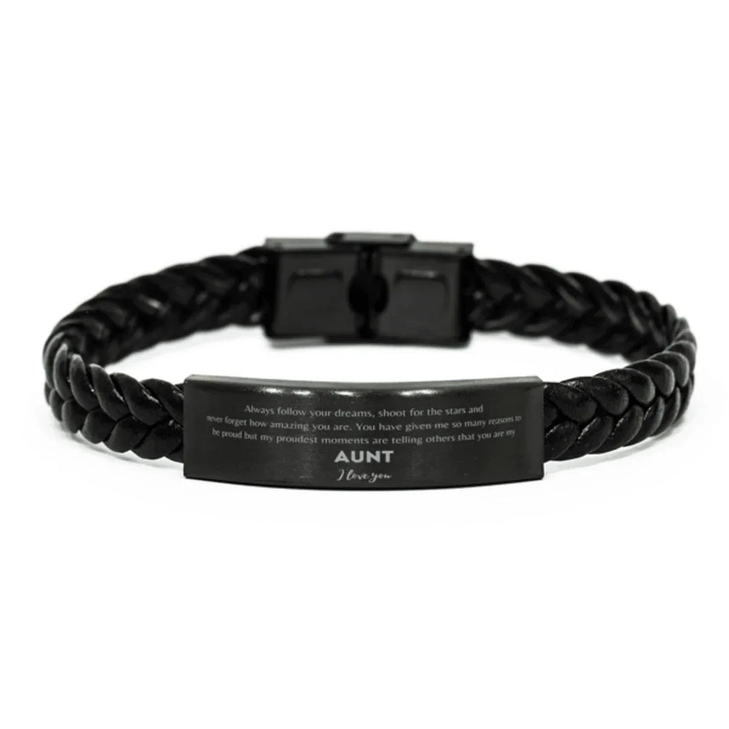 Aunt Braided Leather Engraved Bracelet - Always Follow your Dreams - Birthday, Christmas Holiday Jewelry Gift