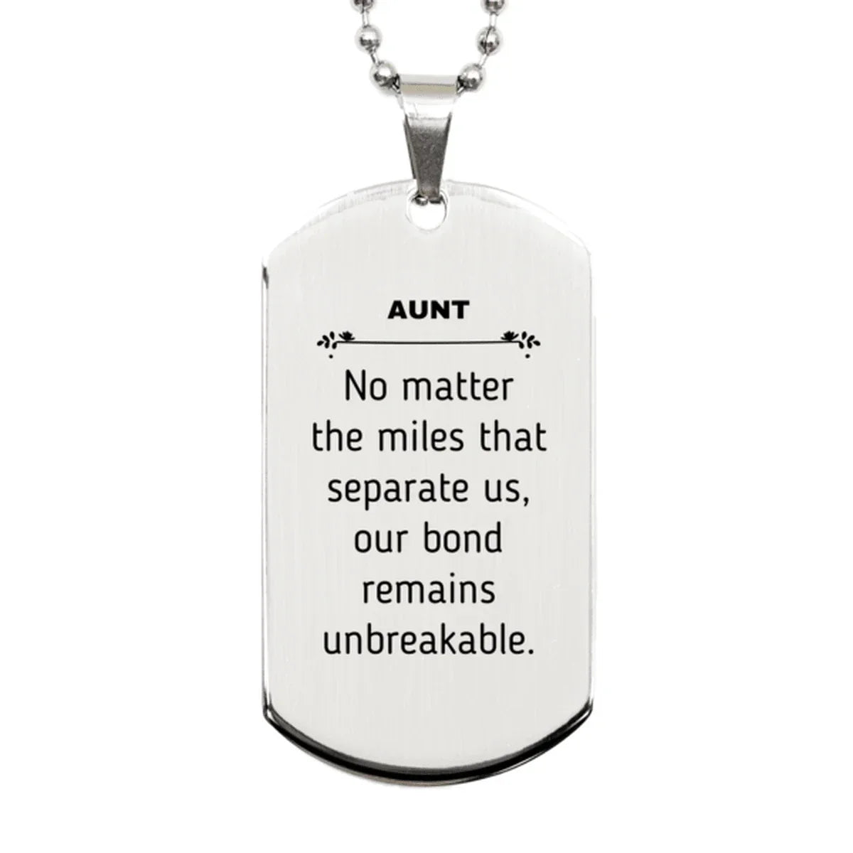 Aunt Long Distance Relationship Gifts, No matter the miles that separate us, Cute Love Silver Dog Tag For Aunt, Birthday Christmas Unique Gifts For Aunt