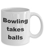 Bowling Funny Coffee Mug