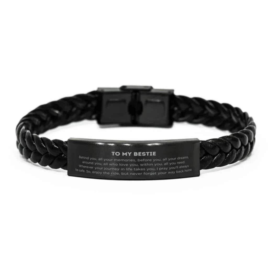 Bestie Braided Leather Bracelet Birthday Christmas Unique Gifts Behind you, all your memories, before you, all your dreams