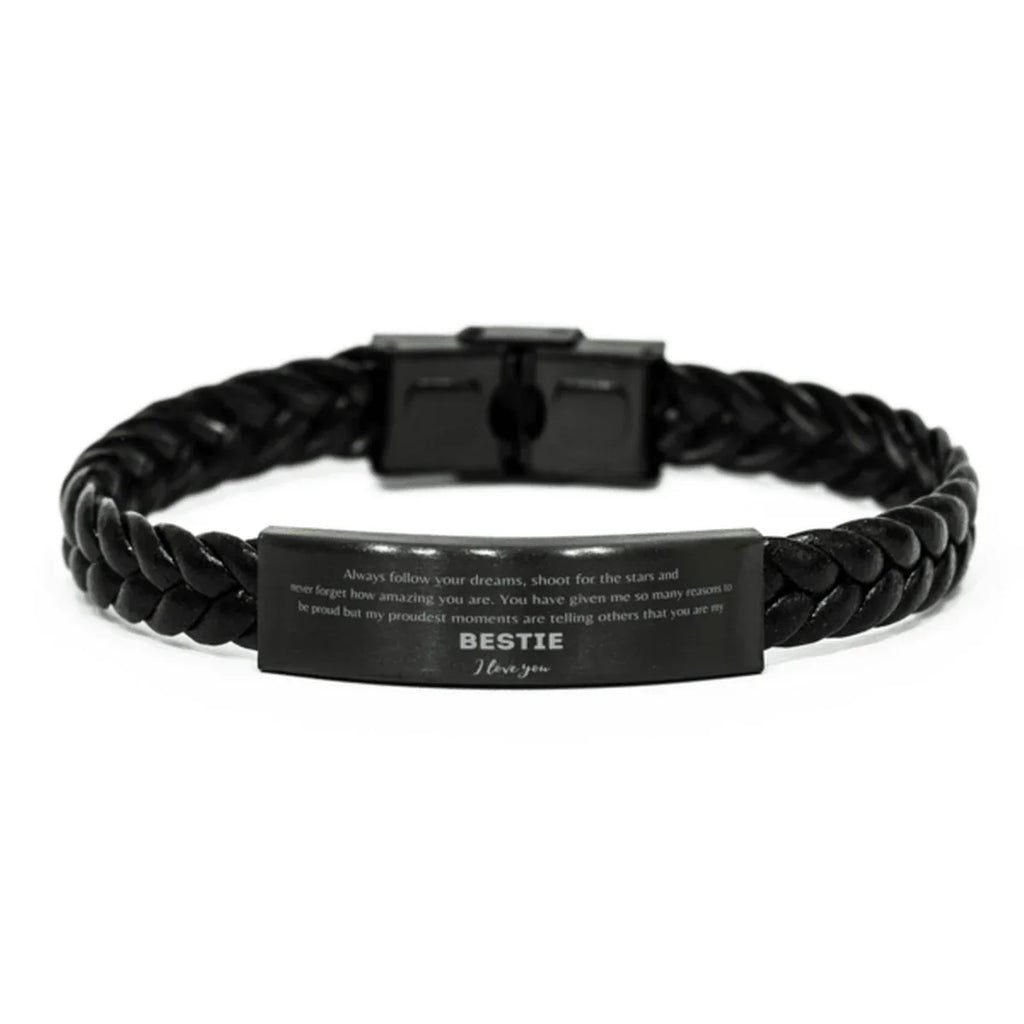 Bestie Braided Leather Engraved Bracelet - Always Follow your Dreams - Birthday, Christmas Holiday Jewelry Gift