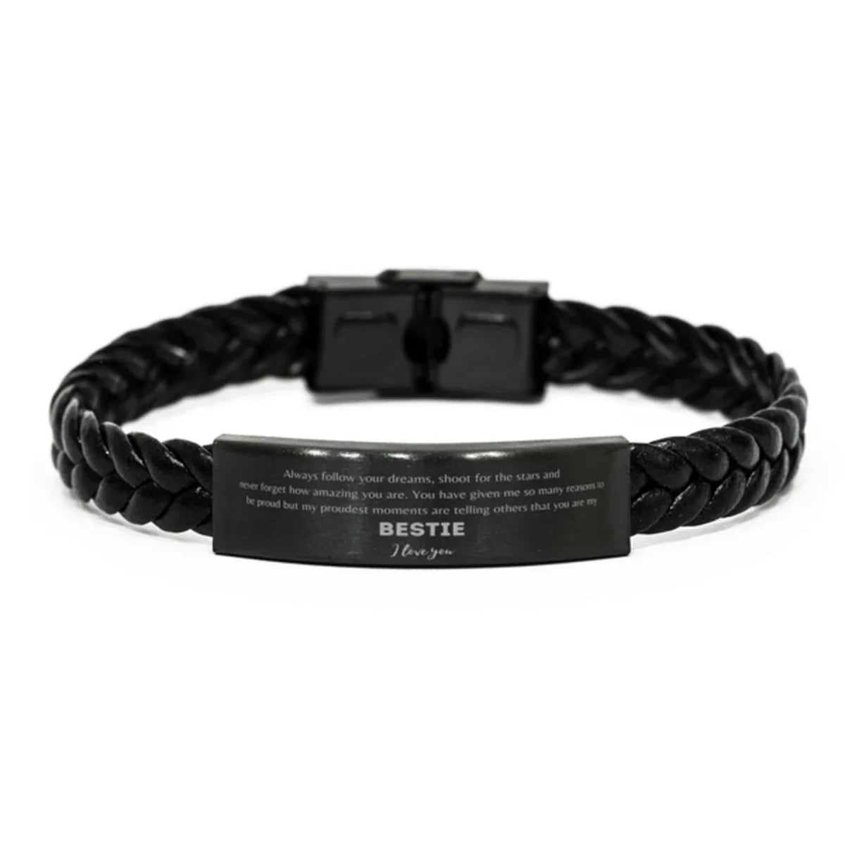 Bestie Braided Leather Engraved Bracelet - Always Follow your Dreams - Birthday, Christmas Holiday Jewelry Gift