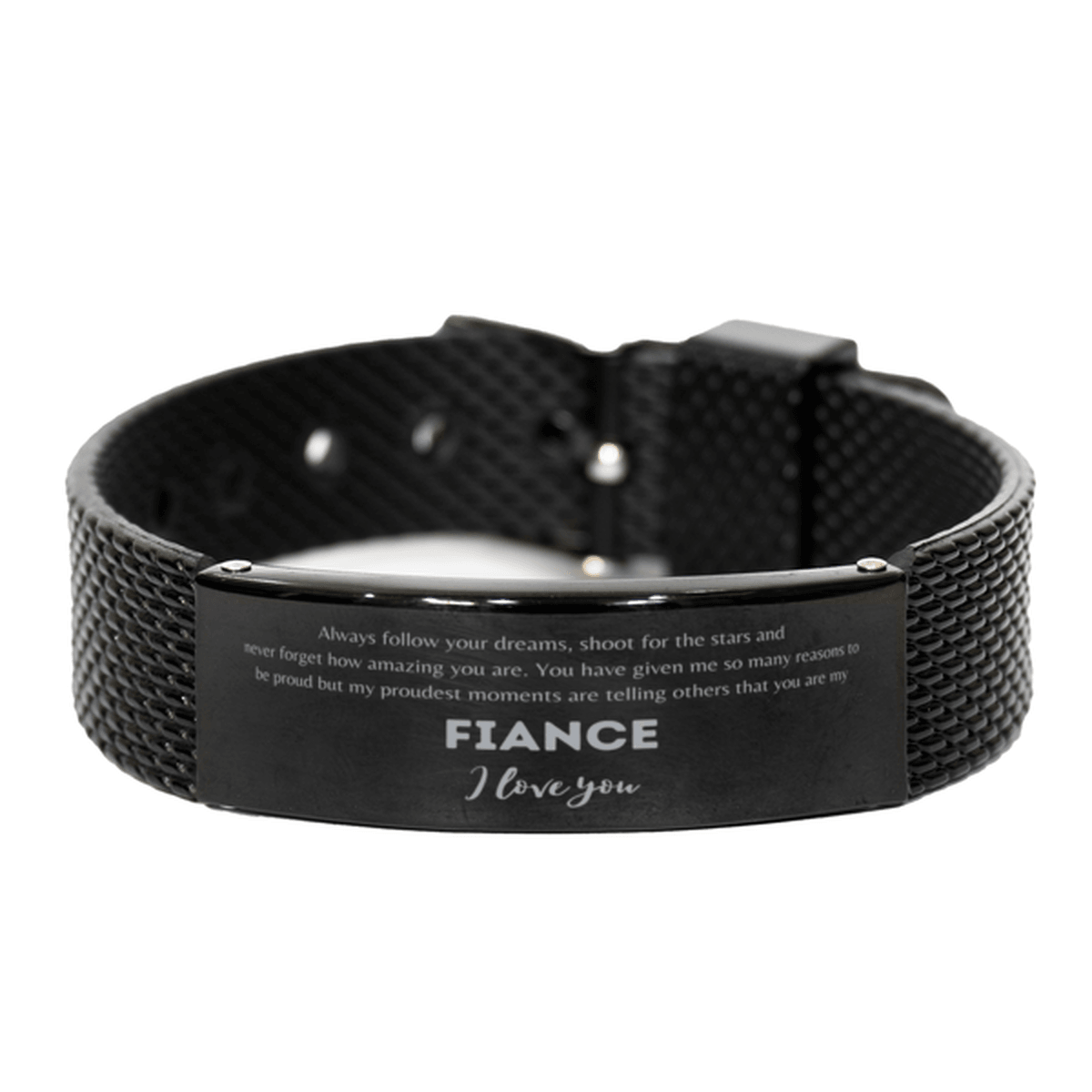 Black Shark Mesh Bracelet for Fiance Present, Fiance Always follow your dreams, never forget how amazing you are, Fiance Birthday Christmas Gifts Jewelry for Girls Boys Teen Men Women - Mallard Moon Gift Shop