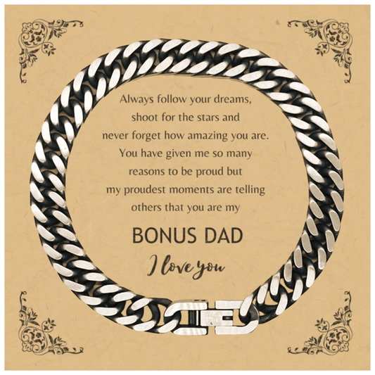 Bonus Dad Cuban Link Chain Bracelet Always follow your dreams, never forget how amazing you are, Birthday Christmas Gifts Jewelry - Mallard Moon Gift Shop
