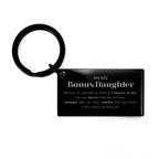 Bonus Daughter Keychain Gifts, To My Bonus Daughter You are braver than you believe, stronger than you seem, Inspirational Gifts For Bonus Daughter Engraved, Birthday, Christmas Gifts For Bonus Daughter Men Women