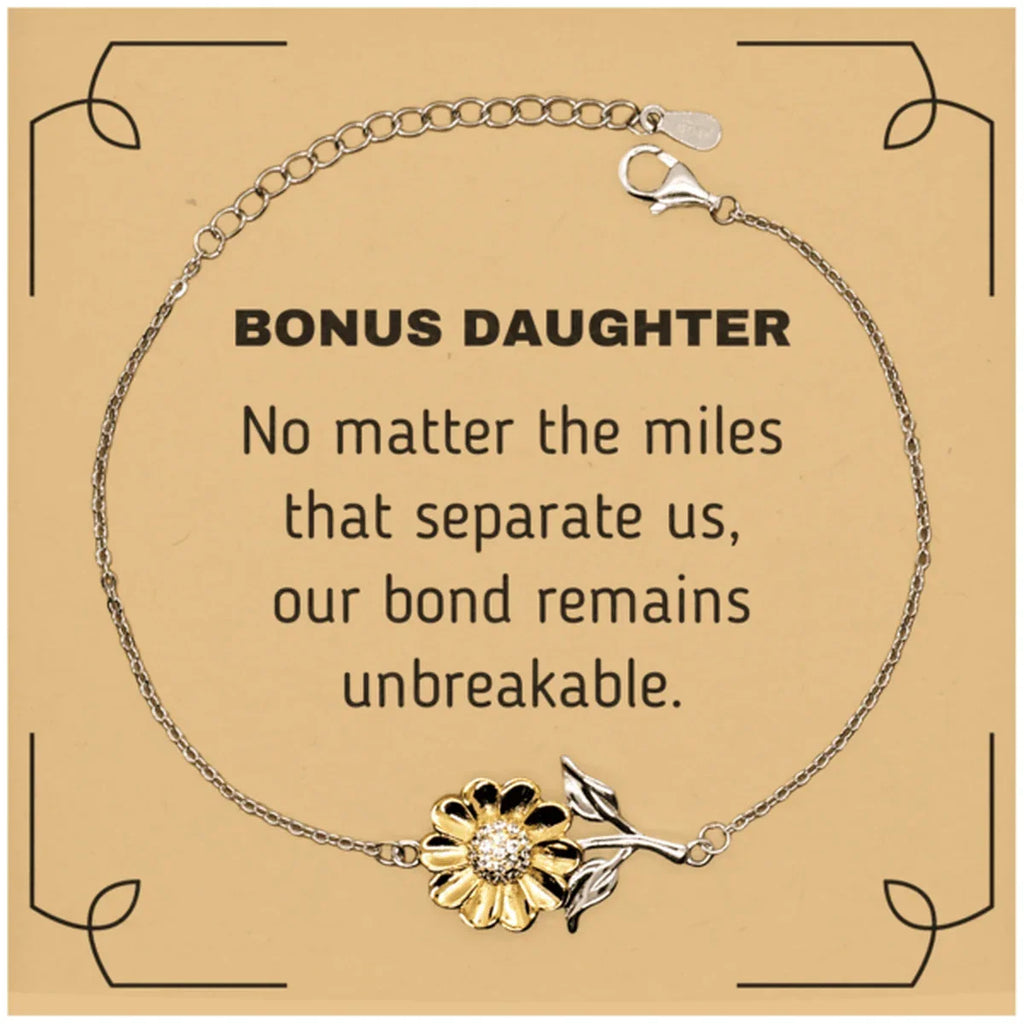Bonus Daughter Long Distance Relationship Gifts, No matter the miles that separate us, Cute Love Sunflower Bracelet For Bonus Daughter, Birthday Christmas Unique Gifts For Bonus Daughter