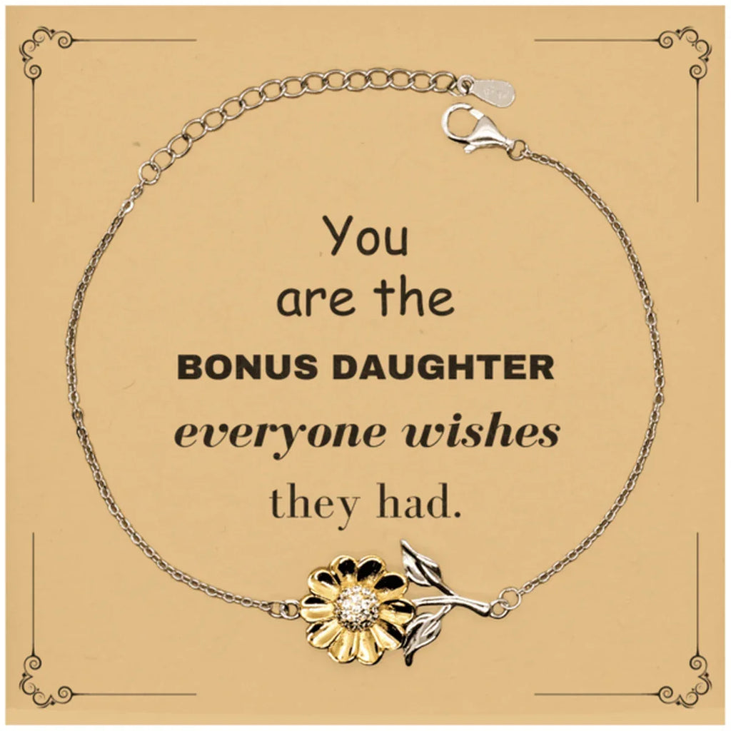 Bonus Daughter Sunflower Bracelet, Everyone wishes they had, Inspirational Bracelet For Bonus Daughter, Bonus Daughter Gifts, Birthday Christmas Unique Gifts For Bonus Daughter