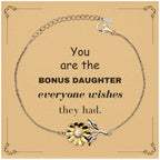 Bonus Daughter Sunflower Bracelet, Everyone wishes they had, Inspirational Bracelet For Bonus Daughter, Bonus Daughter Gifts, Birthday Christmas Unique Gifts For Bonus Daughter
