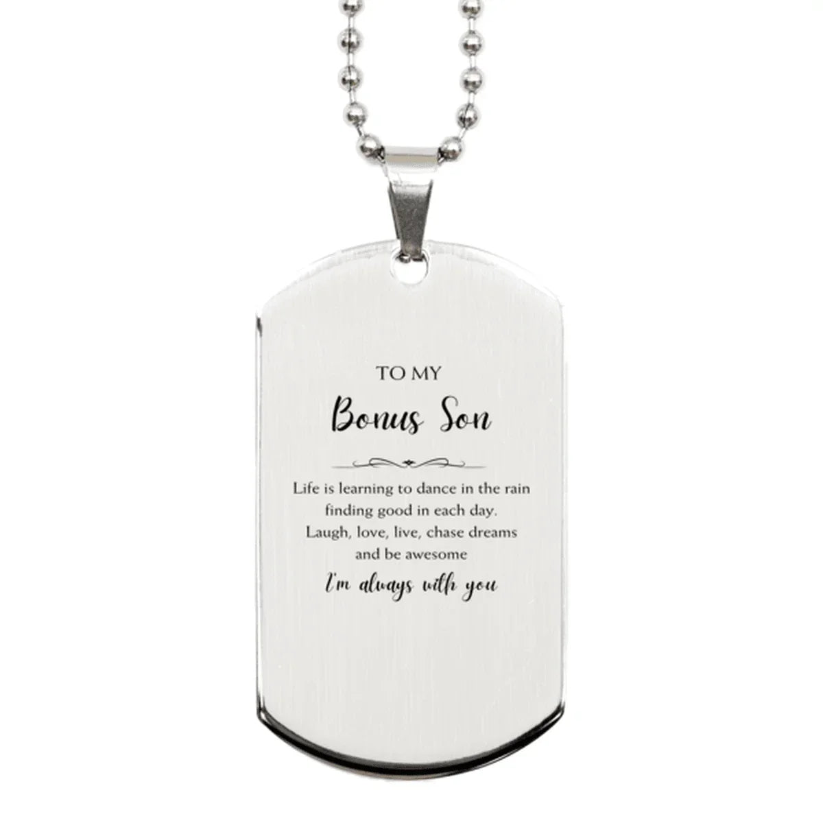 Bonus Son Silver Dog Tag Necklace Christmas Birthday Gifts Life is learning to dance in the rain