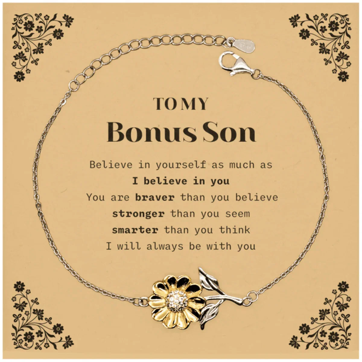Bonus Son Sunflower Bracelet Gifts, To My Bonus Son You are braver than you believe, stronger than you seem, Inspirational Gifts For Bonus Son Card, Birthday, Christmas Gifts For Bonus Son Men Women
