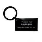 Boyfriend Keychain, Everyone wishes they had, Inspirational Keychain For Boyfriend, Boyfriend Gifts, Birthday Christmas Unique Gifts For Boyfriend